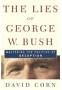 The Lies of George W. Bush